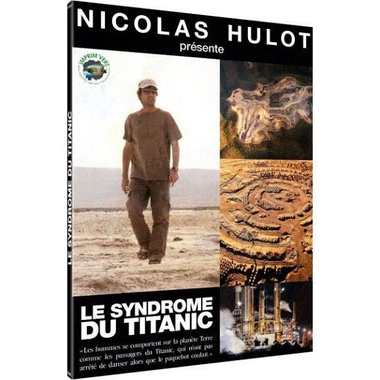 Cover for Le Syndrome Du Titanic · Hulot n (DVD) (2017)