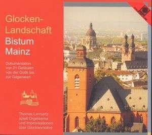 Cover for Thomas Lennarz · Glockenlandschaft Bistum Mainz (CD) (2013)
