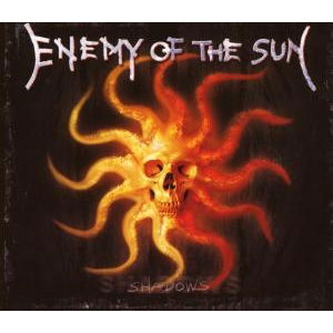 Cover for Enemy Of The Sun · Shadows - (CD)