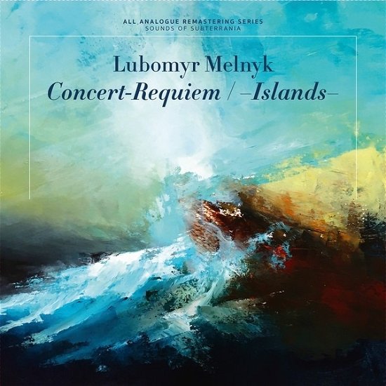 Concert Requiem - Lubomyr Melnyk - Muziek - SUBTERRANIA - 4260016921812 - 5 november 2018