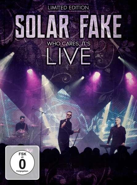 Who Cares, It's Alive - Solar Fake - Musik - OUT OF LINE - 4260158830812 - 24. juli 2020