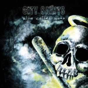 Cover for City Saints · Blue Collar Sons (CD) [Limited edition] (2014)