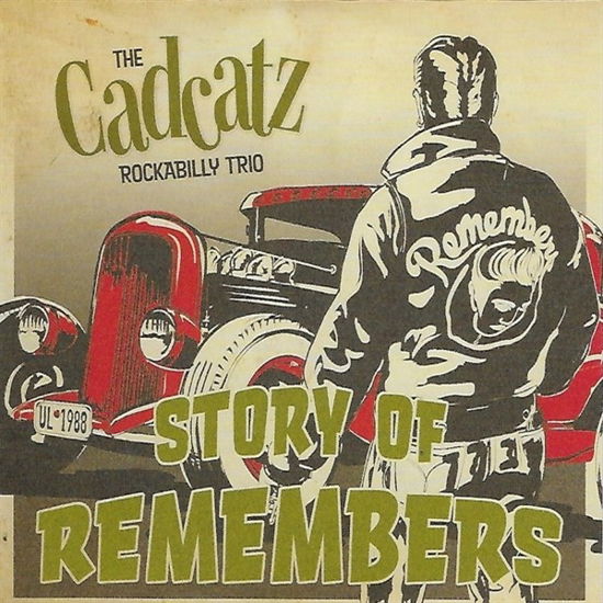 Cover for Cadcatz Rockabilly Trio · Story Of Remembers (CD) (2019)
