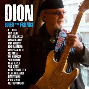Cover for Dion · Blues with Friends (CD) [Japan Import edition] (2020)