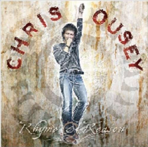 Cover for Chris Ousey · Rhyme &amp; Reason (CD) [Bonus Tracks edition] (2012)