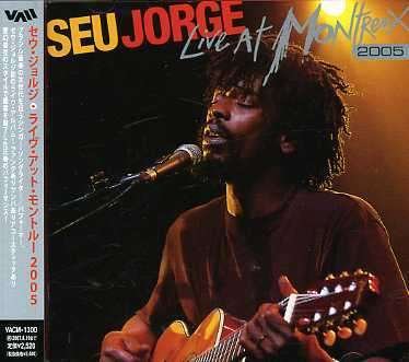 Cover for Seu Jorge · Live at Montreux 2005 (CD) (2006)