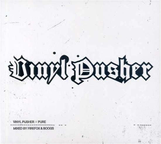 Vinyl Pusher: Pure - Various Artist - Musik - Vinyl Pusher - 5021456145812 - 10. juli 2007