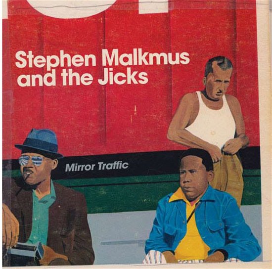 Cover for Stephen Malkmus &amp; the Jicks · Mirror, Traffic (LP) (2011)