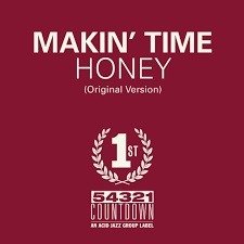 Honey / Take What You Can Get - Makin Time - Musik - COUNTDOWN RECORDS - 5051083166812 - 30 april 2021