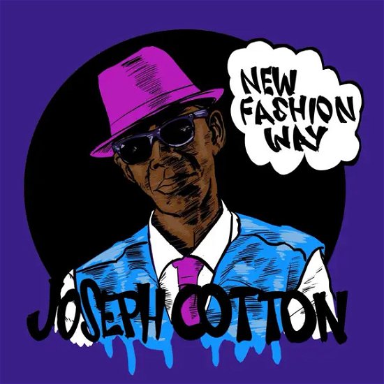 Joseph Cotton · New Fashion Way (LP) [RSD 2024 edition] (2024)