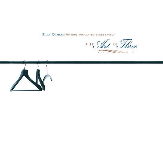 Art Of Three - Billy Cobham - Música - GONZO - 5060230865812 - 19 de fevereiro de 2016