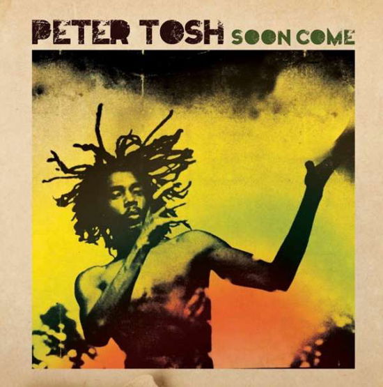 Soon Come - Peter Tosh - Muziek - Keyhole - 5291012904812 - 2 oktober 2015