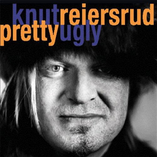 Knut Reiersrud · Pretty Ugly (CD) (2011)