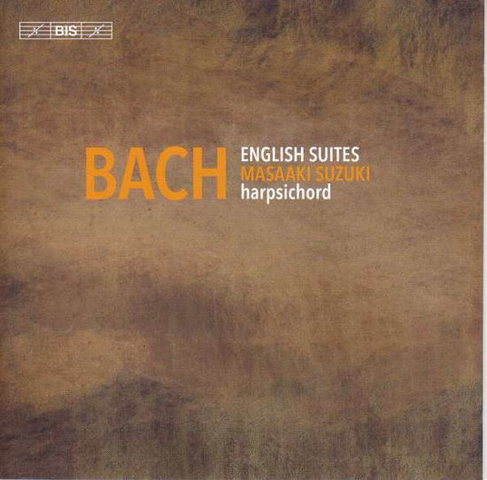 Cover for Masaaki Suzuki · Johann Sebastian Bach: English Suites (CD) (2019)