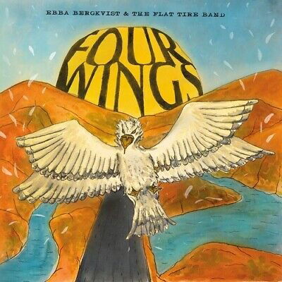 Cover for Ebba Bergkvist &amp; The Flat Tire Band · Four Wings (LP) (2024)