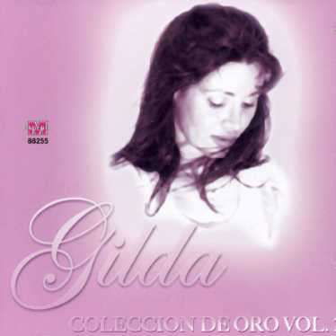 Coleccion De Oro 2 - Gilda - Muziek - MAGENTA - 7798067333812 - 19 september 2011