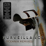 Cover for Surveillance · Oceania Remixed (CD) [Limited edition] (2014)