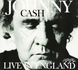 Cover for Cash. Johnny · Live in England 1994 (CD) (2013)