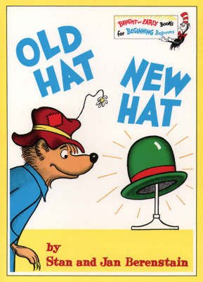 Cover for Stan Berenstain · Old Hat New Hat - Bright and Early Books (Paperback Book) [Edition edition] (1982)