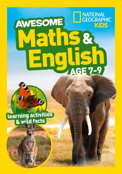 Cover for National Geographic Kids · Awesome Maths and English Age 7-9: Ideal for Use at Home - National Geographic Kids (Paperback Book) (2020)