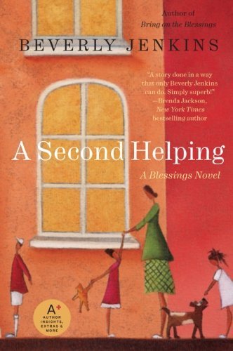 A Second Helping: a Blessings Novel - Beverly Jenkins - Libros - William Morrow Paperbacks - 9780061547812 - 5 de enero de 2010