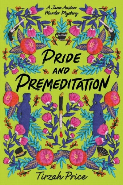 Cover for Tirzah Price · Pride and Premeditation - Jane Austen Murder Mysteries (Paperback Bog) (2022)