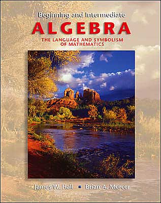 Cover for James W. Hall · Beginning and Intermediate Algebra with SMART CD and MathZone (Book) (2004)