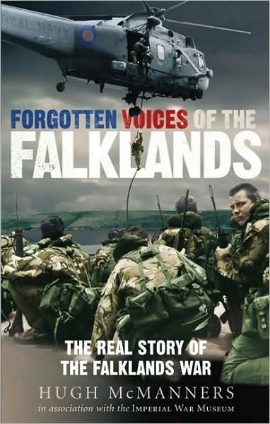 Cover for Hugh McManners · Forgotten Voices of the Falklands: The Real Story of the Falklands War (Paperback Book) (2008)