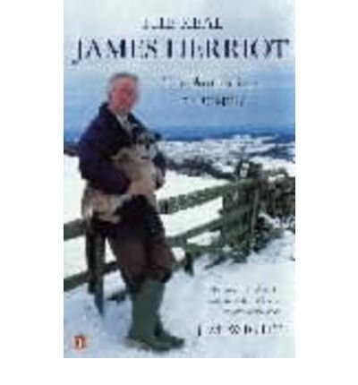 Cover for Jim Wight · The Real James Herriot: The Authorized Biography (Paperback Book) (2000)
