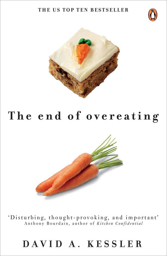 Cover for David Kessler · The End of Overeating: Taking control of our insatiable appetite (Paperback Bog) (2010)