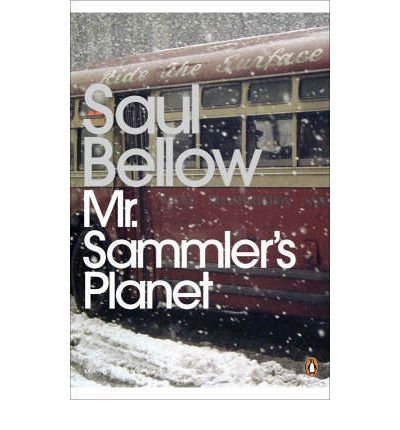 Mr Sammler's Planet - Penguin Modern Classics - Saul Bellow - Books - Penguin Books Ltd - 9780141188812 - October 25, 2007