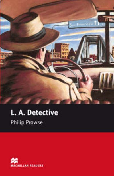 Cover for Philip Prowse · Macmillan Readers L A Detective Starter Without CD - Macmillan Readers 2008 (Paperback Bog) (2008)