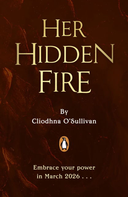 Cover for Cliodhna O'Sullivan · Her Hidden Fire - Her Hidden Fire (Paperback Book) (2026)