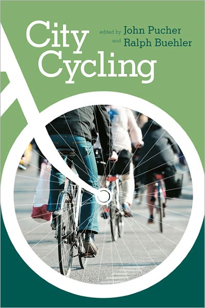 Cover for Pucher · City Cycling - Urban and Industrial Environments (Paperback Book) (2012)