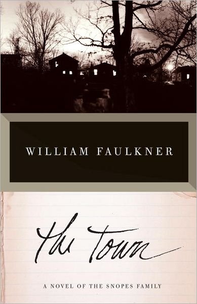 Cover for William Faulkner · The Town (Pocketbok) (2011)