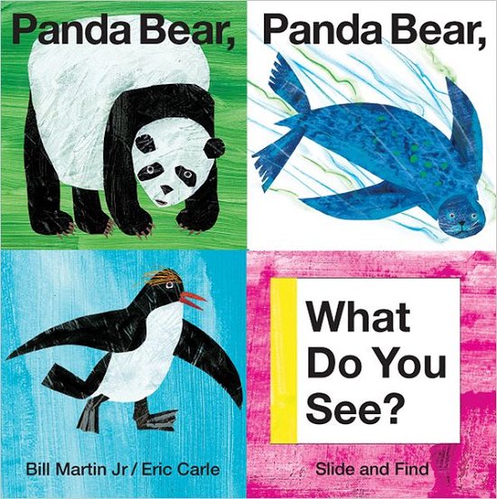 Cover for Jr. Bill Martin · Panda Bear, Panda Bear, What Do You See?: Slide and Find - Brown Bear and Friends (Kartonbuch) [Brdbk Rep edition] (2013)