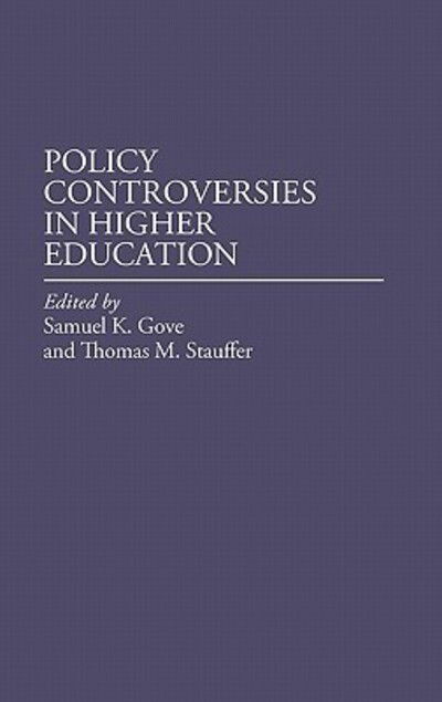 Cover for Policy Studies Organization · Policy Controversies in Higher Education (Hardcover Book) (1986)