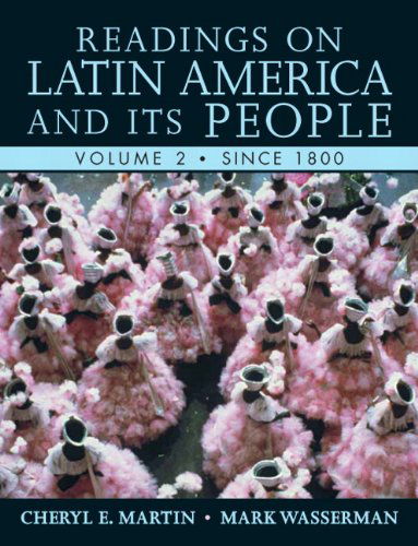 Cover for Mark Wasserman · Readings on Latin America and Its People, Volume 2 (Since 1800) (Paperback Book) (2010)