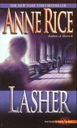 Cover for Anne Rice · Lasher (Lives of Mayfair Witches) (Paperback Bog) (1995)