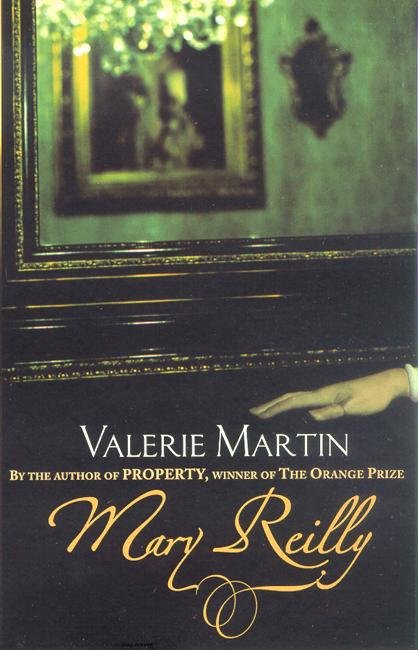 Cover for Valerie Martin · Mary Reilly (Paperback Book) (2004)