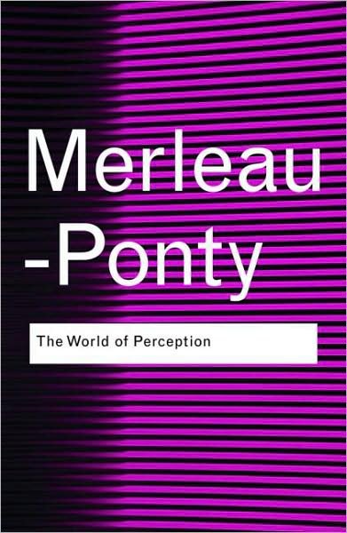 Cover for Maurice Merleau-Ponty · The World of Perception - Routledge Classics (Paperback Bog) (2008)