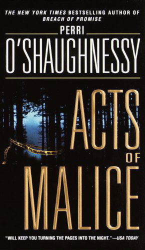 Cover for Perri O'shaughnessy · Acts of Malice (Paperback Book) [Reissue edition] (2000)