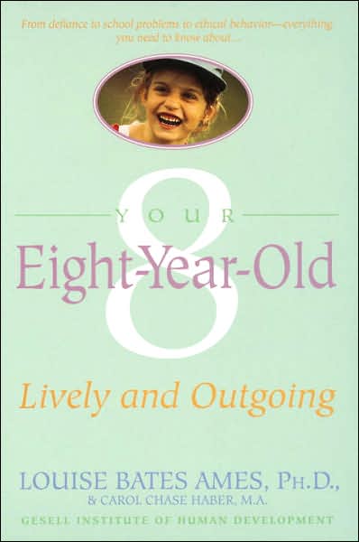 Cover for Louise Bates Ames · Your Eight Year Old (Paperback Book) (1990)