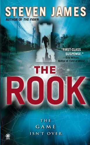 Cover for Steven James · The Rook - The Bowers Files (Paperback Book) [Reprint edition] (2009)