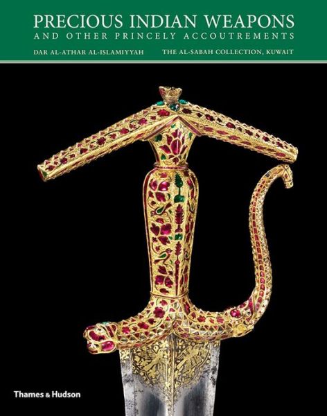 Cover for Salam Kaoukji · Precious Indian Weapons: and other Princely Accoutrements (Paperback Book) (2018)