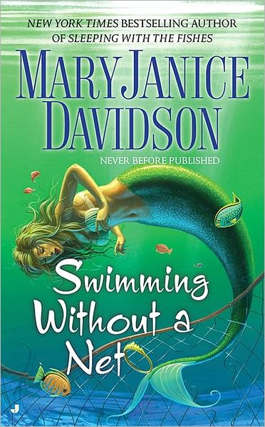 Cover for Maryjanice Davidson · Swimming Without a Net (Fred the Mermaid, Book 2) (Pocketbok) (2007)