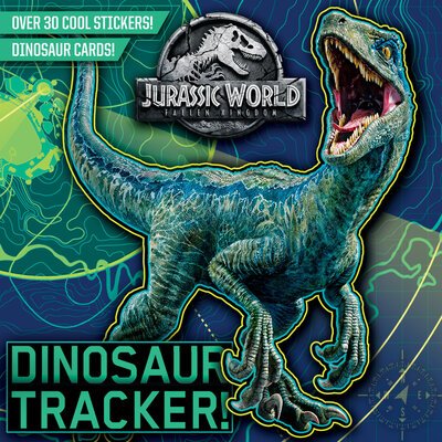 Cover for Rachel Chlebowski · Dinosaur Tracker! (Jurassic World: Fallen Kingdom) (Book) (2018)