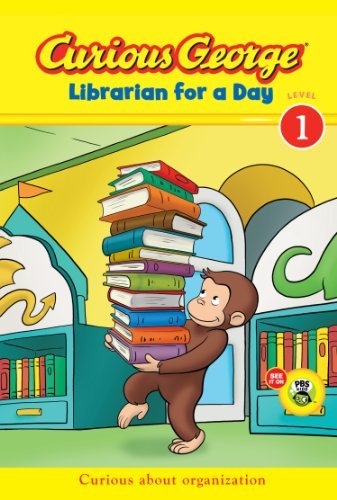 Curious George Librarian for a Day (CGTV Early Reader) - Curious George - H. A. Rey - Kirjat - HarperCollins - 9780547852812 - tiistai 21. elokuuta 2012