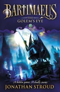 Cover for Jonathan Stroud · The Golem's Eye - The Bartimaeus Sequence (Paperback Bog) (2010)