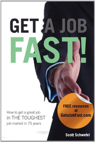 Cover for Scott Schwefel · Get a Job Fast (Paperback Book) (2011)